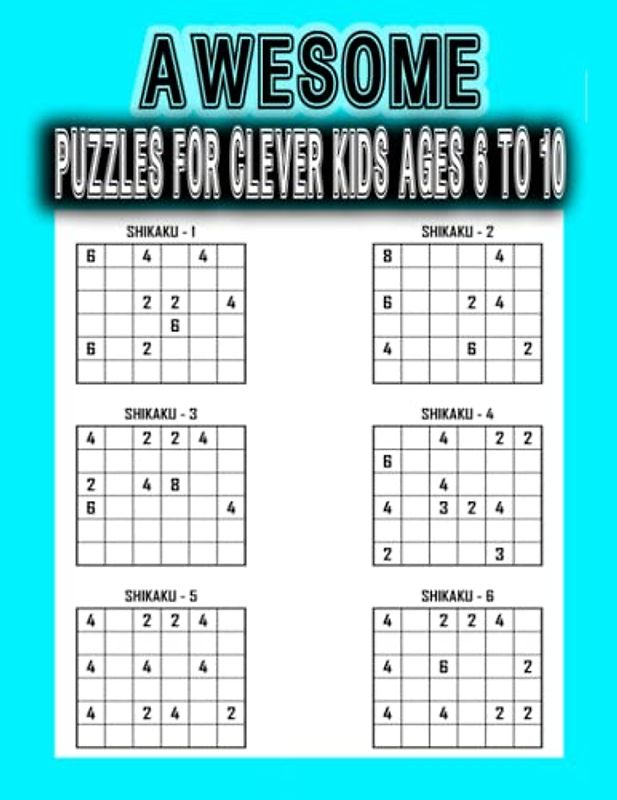 Awesome Puzzles For Clever Kids Ages 6 to 10: Mazes, Word Search, Coloring Pages, Cut and Paste, Problem Solving and Many More Mix Puzzle Games for Kids