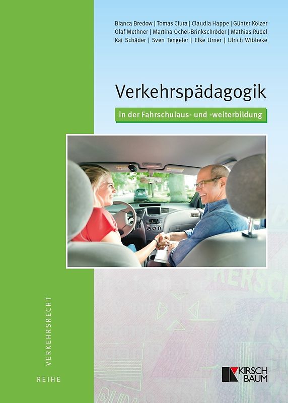 Verkehrspädagogik in der Fahrschulaus- und -weiterbildung