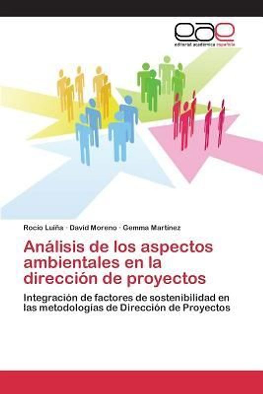 Análisis de los aspectos ambientales en la dirección de proyectos