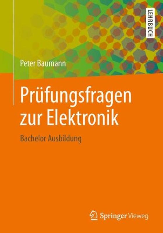 Prüfungsfragen zur Elektronik. Bachelor Ausbildung