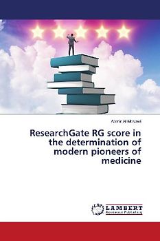 ResearchGate RG score in the determination of modern pioneers of medicine
