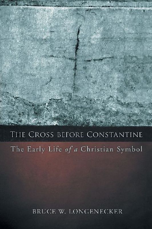 The Cross before Constantine