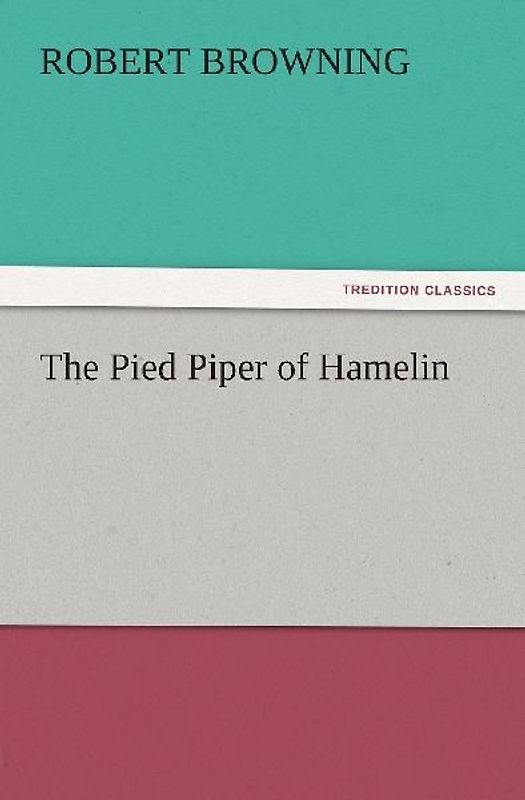 The Pied Piper of Hamelin