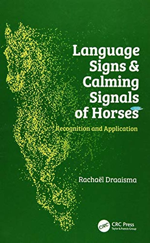 Language Signs and Calming Signals of Horses