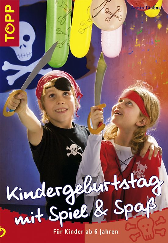 Kindergeburtstag mit Spiel und Spass
