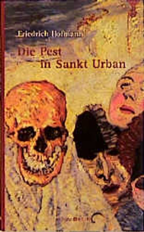 Die Pest in Sankt Urban