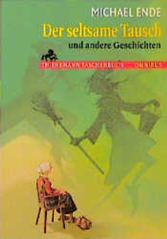 Der seltsame Tausch und andere Geschichten