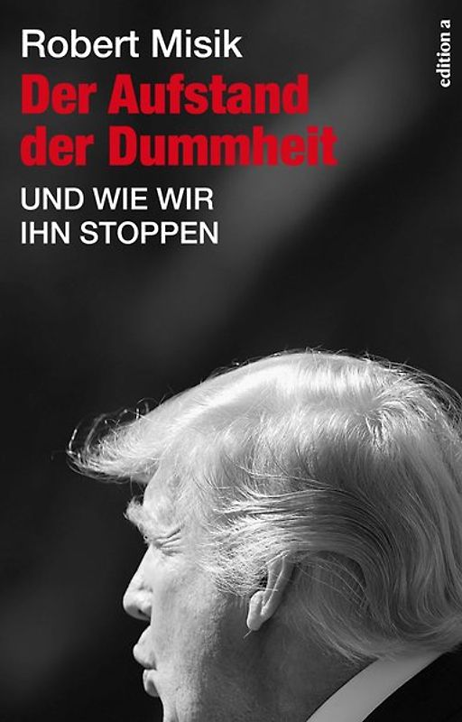 Der Aufstand der Dummheit