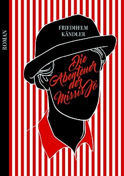 Die Abenteuer der Missis Jö