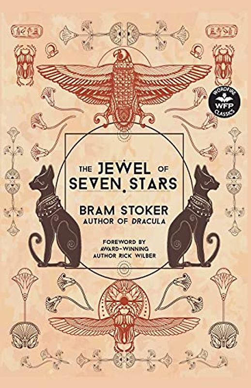 The Jewel of Seven Stars (Wordfire Classics)