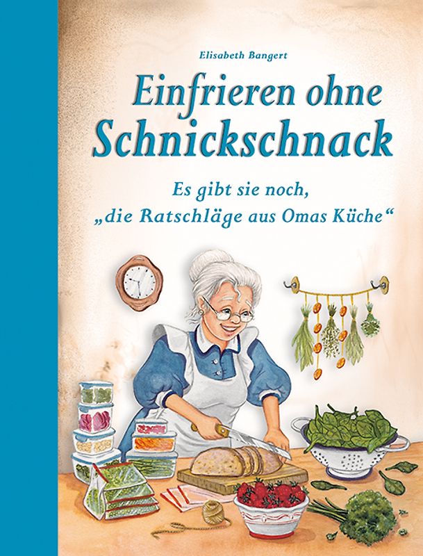 Einfrieren ohne Schnickschnack