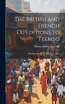 The British and French Expeditions to Teembo