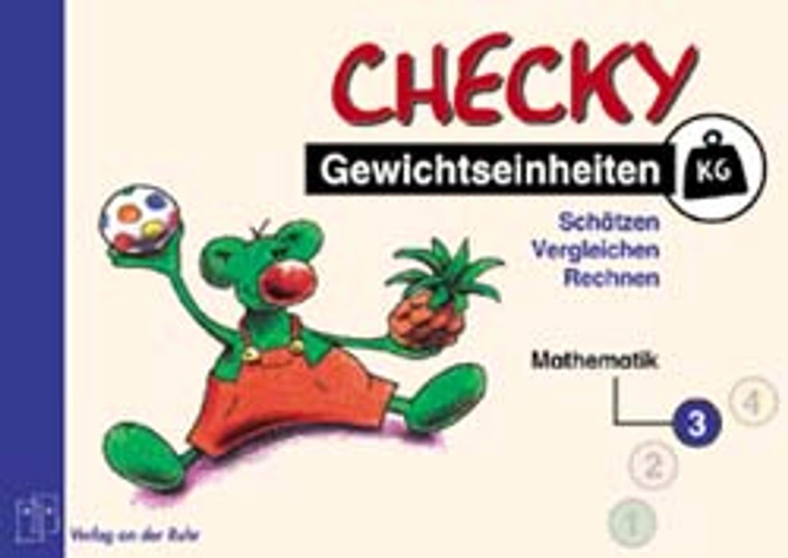 Gewichtseinheiten. Schätzen, Vergleichen, Rechnen