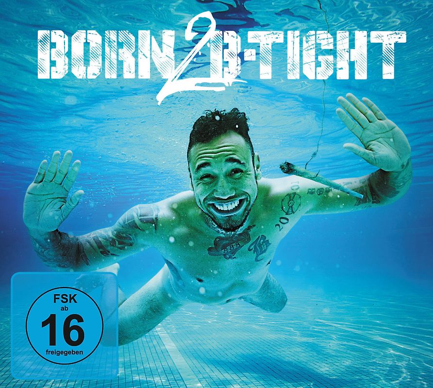 B-Tight - Born 2 B-Tight [2 CDs, inkl. DVD]