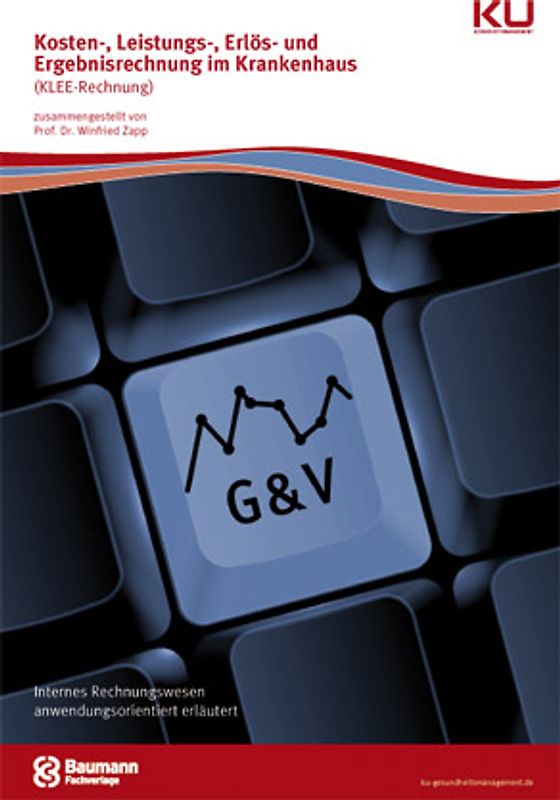 Kosten-, Leistungs-, Erlös- und Ergebnisrechnung im Krankenhaus