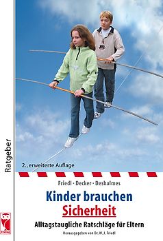 Kinder brauchen Sicherheit