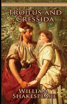Troilus and Cressida Illustrated