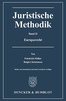 Juristische Methodik.