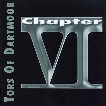 Tors of Dartmoor - Chapter VI