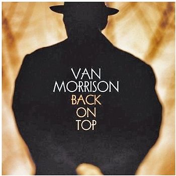 Van Morrison - Back on Top (Remastered)