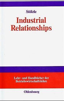 Beschaffungs- und Logistik-Management: Industrial Relationships