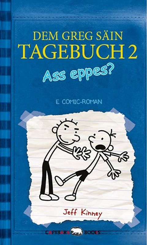 Ass eppes?. Dem Greg säin Tagebuch 2