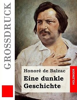 Eine dunkle Geschichte (Großdruck)