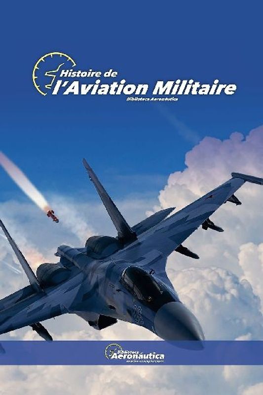 Histoire de l'Aviation militaire