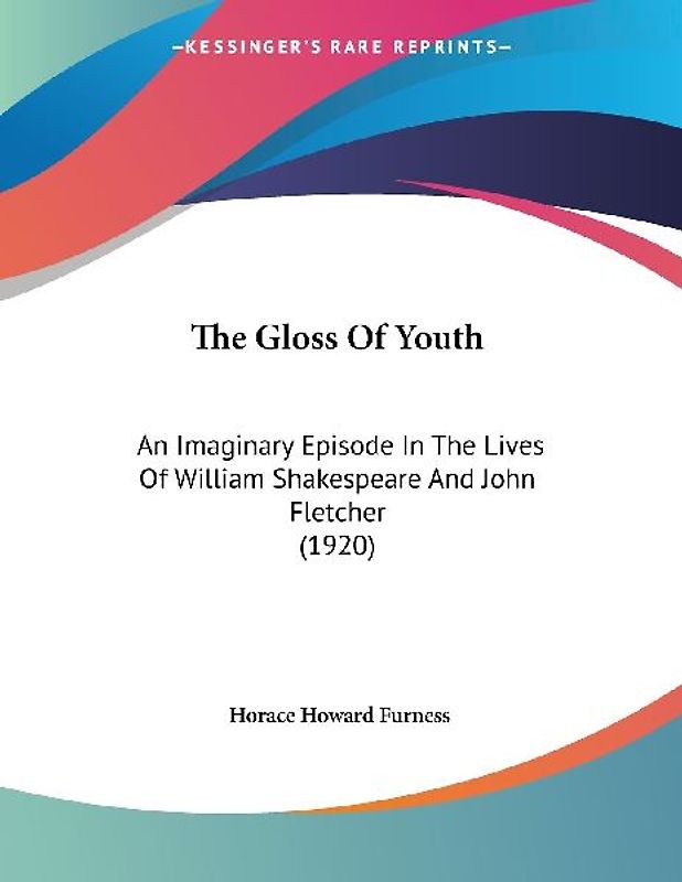 The Gloss Of Youth