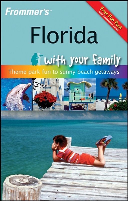 Frommer's Florida with Your Family