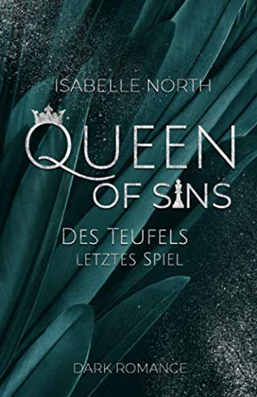 Queen of Sins: Des Teufels letztes Spiel (Women of Revenge, Band 1)