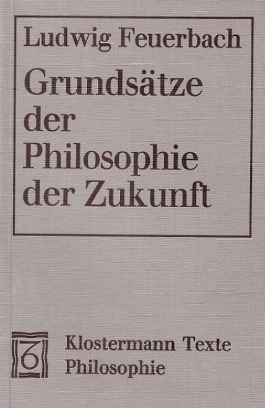 Grundsätze der Philosophie der Zukunft