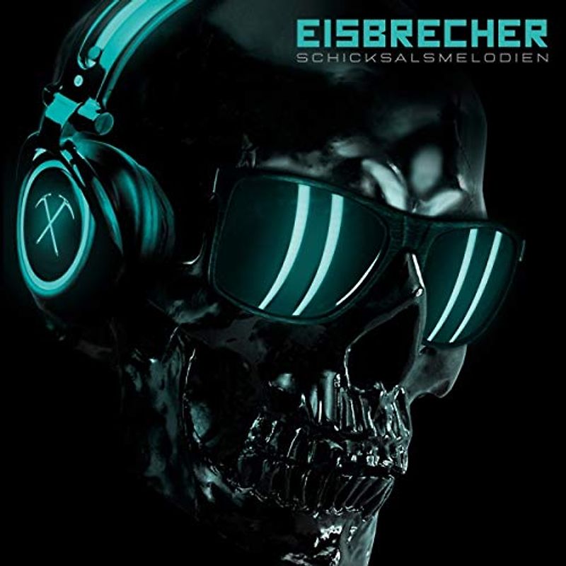 Eisbrecher - Schicksalsmelodien