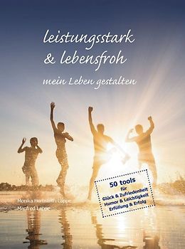 leistungsstark & lebensfroh mein Leben gestalten