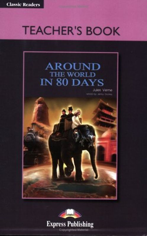 Express Publishing ELT Readers - Level 2 / Around the World in 80 Days