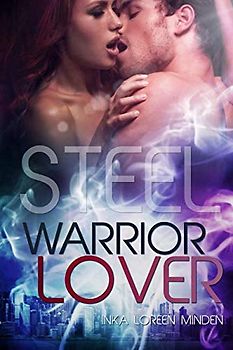 Steel - Warrior Lover - Minden, Inka Loreen