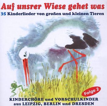 35 Kinderlieder Von Großen und Kleinen Tieren - Auf Unsrer Wiese Gehet Was