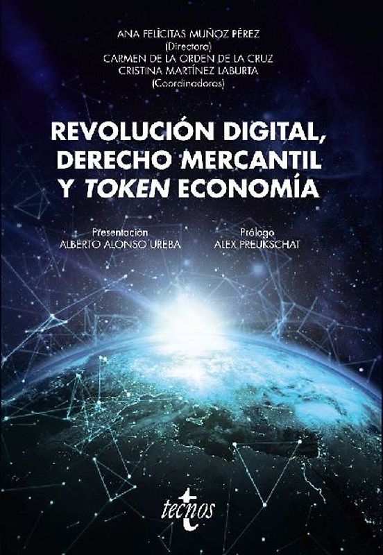 Revolución digital, derecho mercantil y token economía