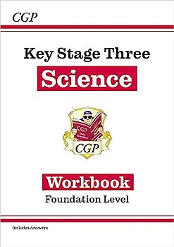 KS3 Science Workbook - Foundation (includes answers)