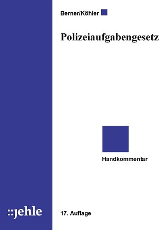 Polizeiaufgabengesetz. Handkommentar