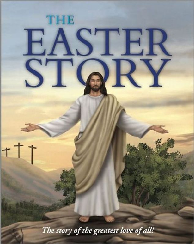 The Easter Story