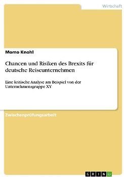 Chancen und Risiken des Brexits für deutsche Reiseunternehmen