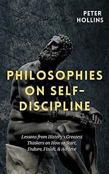 Philosophies on Self-Discipline