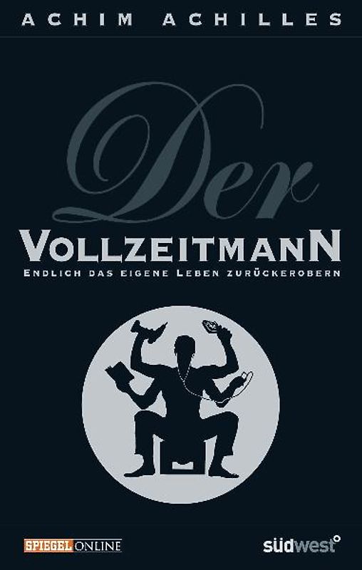 Der Vollzeitmann