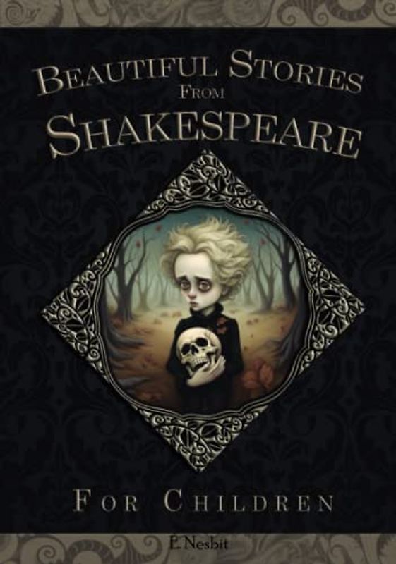 Beautiful Stories From Shakespeare For Children