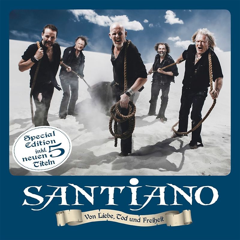 Santiano - Von Liebe,Tod und Freiheit [Special Edition]