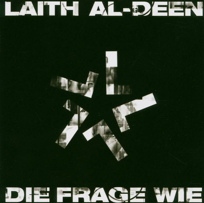Laith Al-Deen - Die Frage Wie