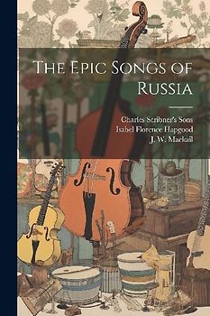 The Epic Songs of Russia