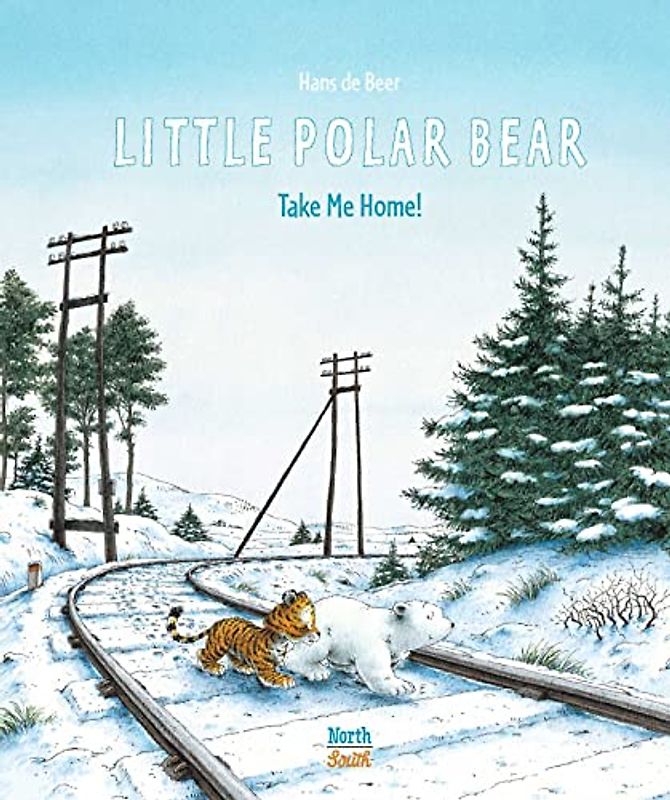 Little Polar Bear Take Me Home (Little Polar Bear (Hardcover))