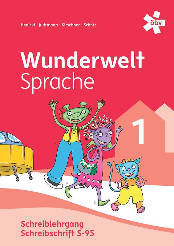 Wunderwelt Sprache 1, Schreiblehrgang S-95